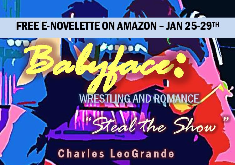 Babyface: Wrestling and Romance – FREE New Adult & College Short Read Offer